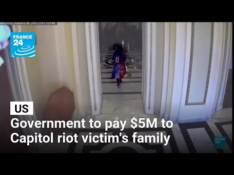 Trump administration to pay $5 million to family of woman shot at US Capitol riot • FRANCE 24