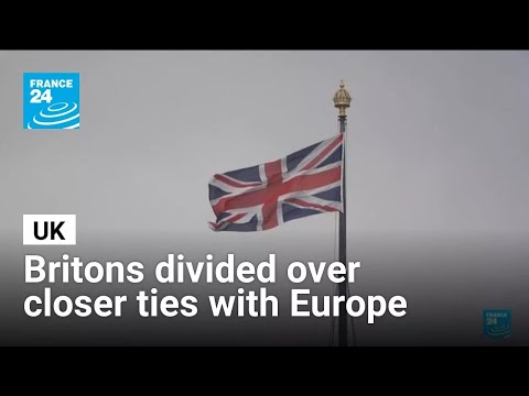 Britons divided over closer ties between the UK and the EU • FRANCE 24 English