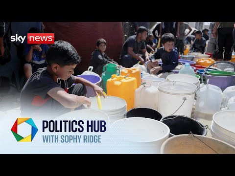 UK halts trade talks with Israel over ‘cruel’ aid blockade | Politics Hub with Sophy Ridge