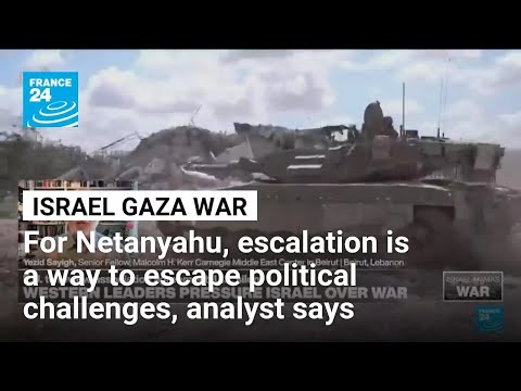 For Netanyahu, Gaza escalation is a way of escaping political challenges, analyst says • FRANCE 24