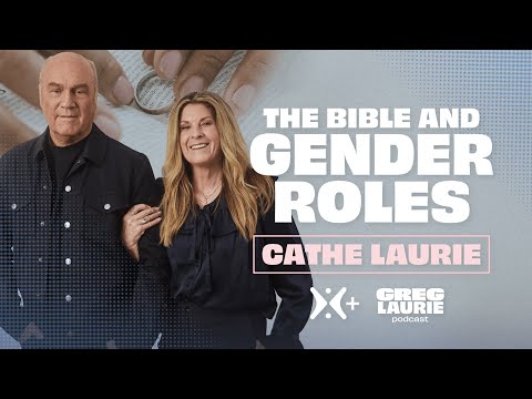 Women, Femininity, and the Biblical View of Gender | Pastor Greg Laurie