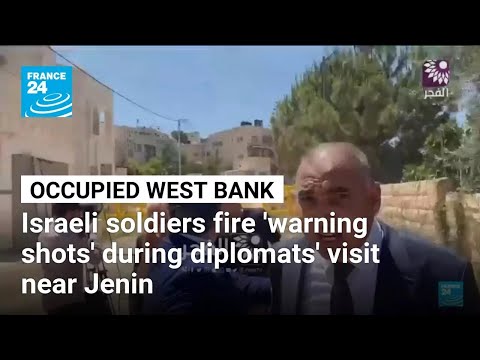 Outrage after Israelis fire ‘warning shots’ as diplomats tour West Bank • FRANCE 24 English