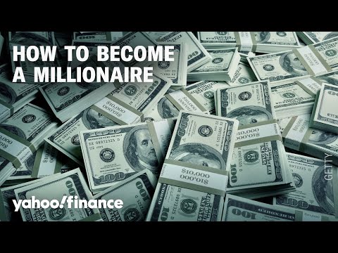 How to become a millionaire: Proven ways to accumulate wealth