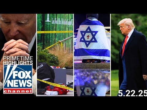 Fox News Highlights – May 22nd, 2025