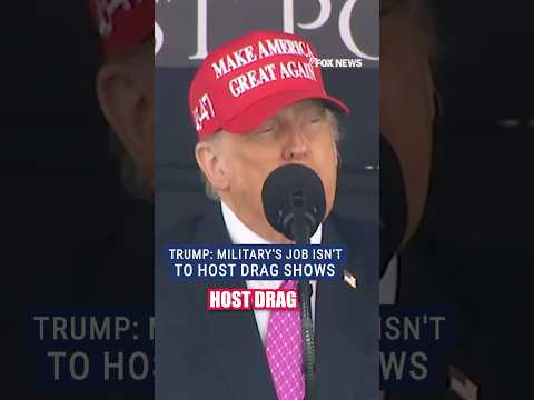 Trump vows to end ‘drag shows’ and woke agenda in the US military #foxnews #shorts #trump