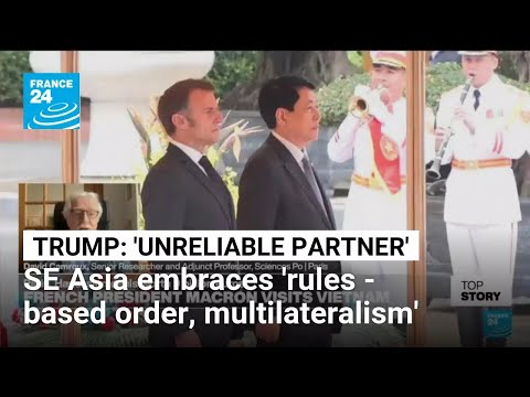 Macron in Hanoi as a ‘reliable’ EU partner, in contrast to Trump who is ‘stuck in the 19th century’