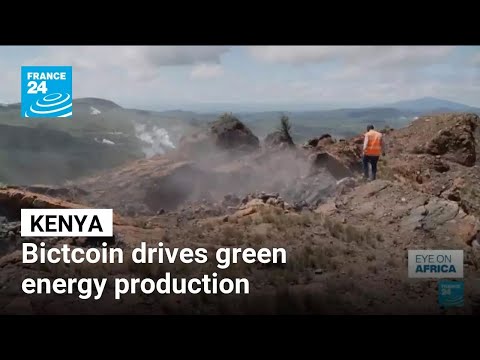 Eye on Africa: In Kenya, bictcoin drives green energy production • FRANCE 24 English