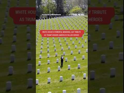 White House shares touching tribute to America’s fallen heroes #foxnews #news #us #fox #memorialday