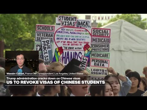 Trump move to ‘aggressively’ revoke Chinese student visas part of wider crackdown • FRANCE 24
