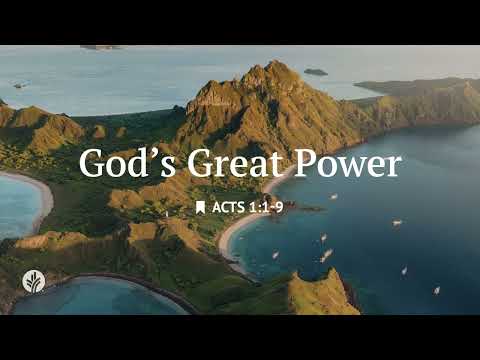 God’s Great Power | Audio Reading | Our Daily Bread Devotional | May 29, 2025