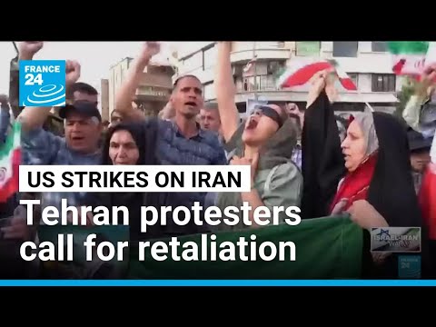 ‘We will not back down’: Tehran demonstrators call for retaliation against US • FRANCE 24