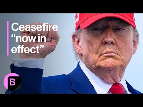 Trump Says Ceasefire ‘Is Now in Effect’
