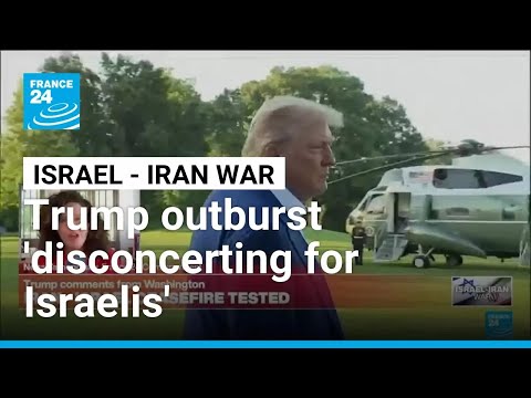 Trump outburst ‘will be very disconcerting for Israelis’ • FRANCE 24 English