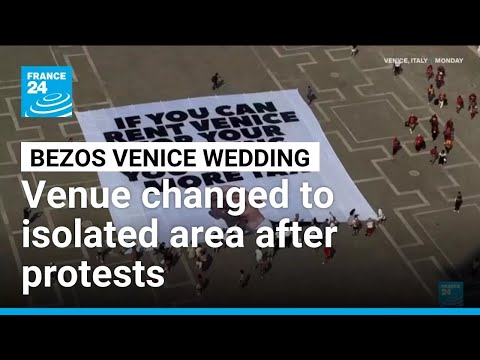 Bezos’ Venice wedding party moved to isolated area on security concerns • FRANCE 24 English