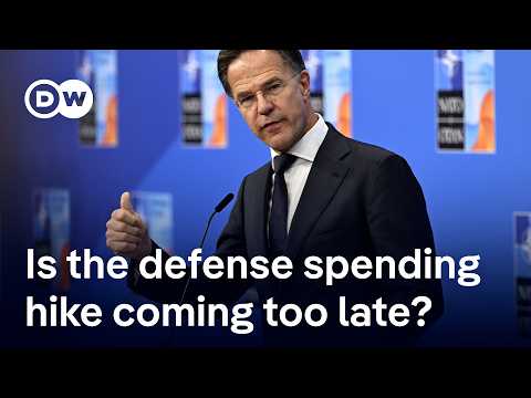 NATO’s 5% percent spending goal: realistic or just sweet-talking Trump? | DW News