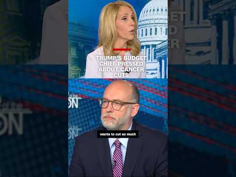 Dana Bash presses Trump’s budget chief about cancer cuts