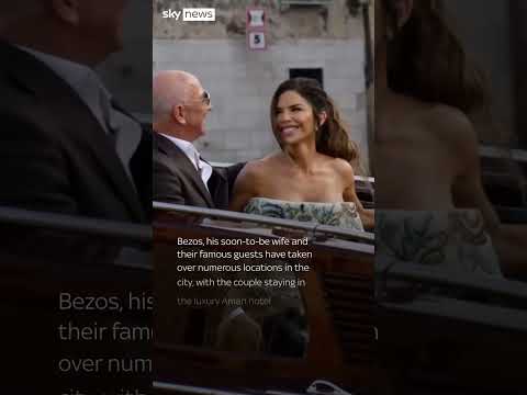 Jeff Bezos’s Venice wedding celebrations begin