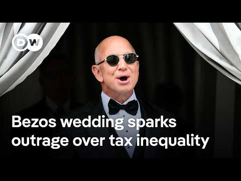 Why Bezos’ opulent wedding is fueling anger over the political influence of the ultra-rich | DW News