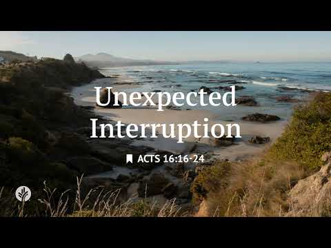 Unexpected Interruption | Audio Reading | Our Daily Bread Devotional | June 28, 2025