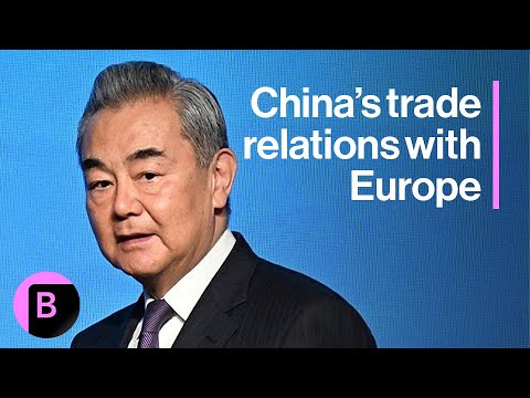 China-Europe Trade Relations: What to Expect From Wang Yi’s Visit