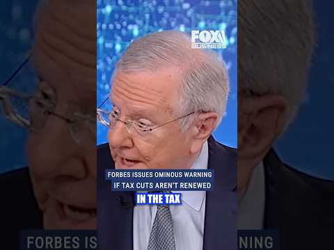 Steve Forbes warns of ‘severe recession’ if Trump era tax cuts aren’t renewed #shorts #economy