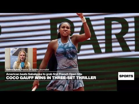 Gauff defeats top-ranked Sabalenka to claim French Open women’s title • FRANCE 24 English