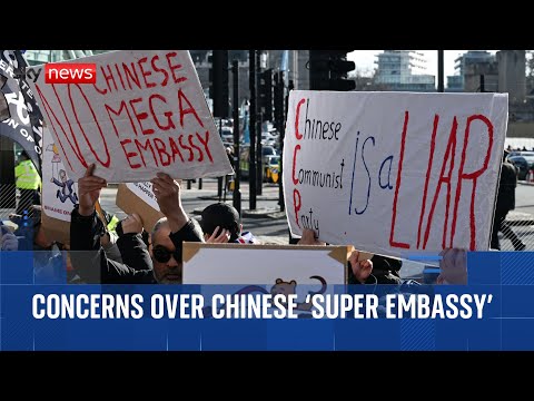 London Chinese ‘super embassy’ triggers espionage fears