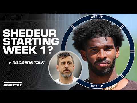Can Shedeur Sanders win starting job in Cleveland⁉️👀 + Aaron Rodgers’ fit with Steelers 💪 | Get Up