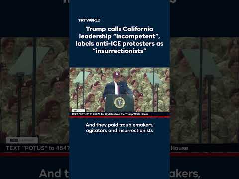 Trump blames California Leaders, calls LA protesters ‘invaders’