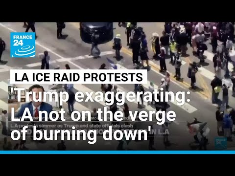 LA protests: ‘Courts will ‘very carefully scrutinise’ Trump’s deployment of Nat’l Guard, Marines