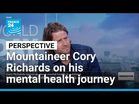 ‘Mental health journeys can be transmuted into superpowers’: Mountaineer Cory Richards • FRANCE 24