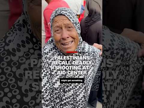 Palestinians describe deadly shooting at aid center in Gaza
