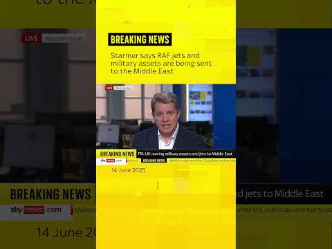 UK ‘moving jets’ to Middle East, says Starmer