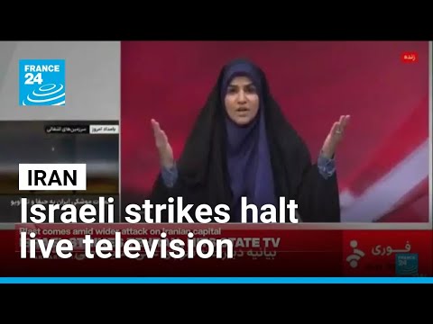 Iranian state-run television halts live broadcast after Israeli strike • FRANCE 24 English