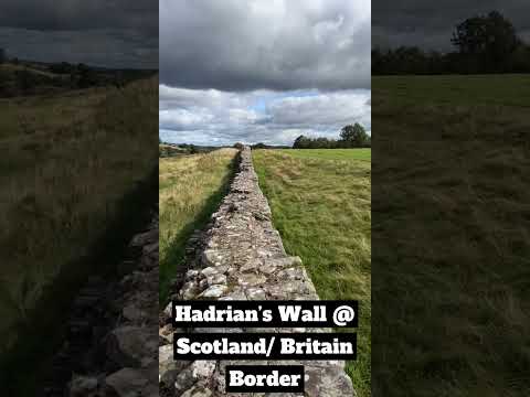@Hadrian’s Wall–The Border of the Roman Empire