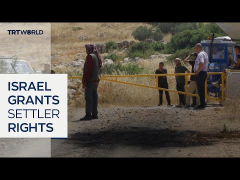 Israel grants property rights to settlers in occupied West Bank