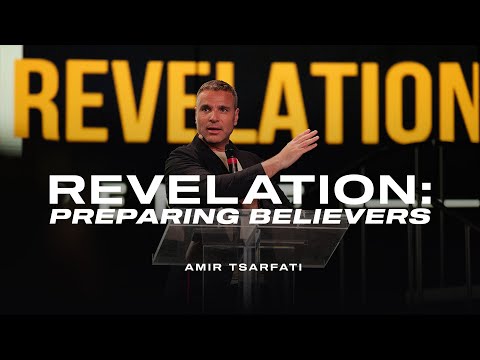 Revelation: Preparing Believers