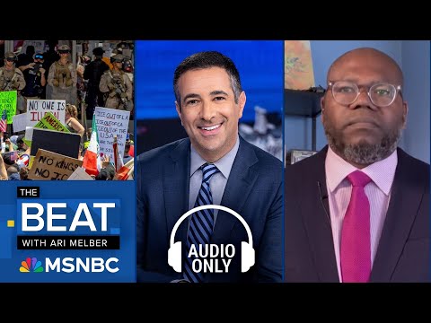 The Beat With Ari Melber – June 17 | Audio Only