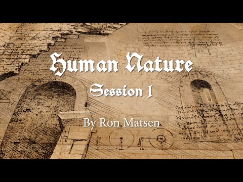 Human Nature – Session 1