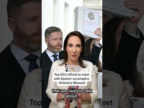 Top DOJ official to meet with Epstein accomplice Ghislaine Maxwell