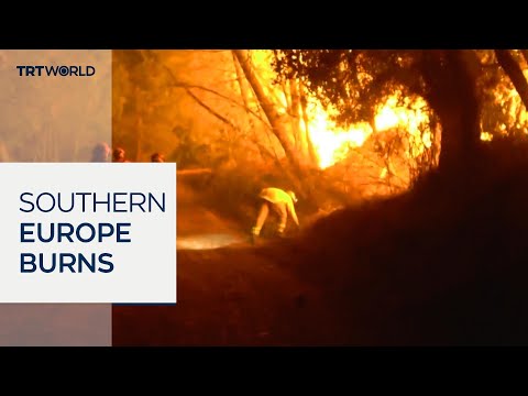 Europe battling raging wildfires due to heatwave