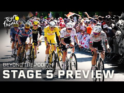 Tour de France Stage 5 a ‘crucial’ TT for Tadej Pogačar, Jonas Vingegaard | Beyond the Podium