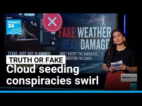 No, recent cloud seeding did not cause the deadly Texas flash floods • FRANCE 24 English
