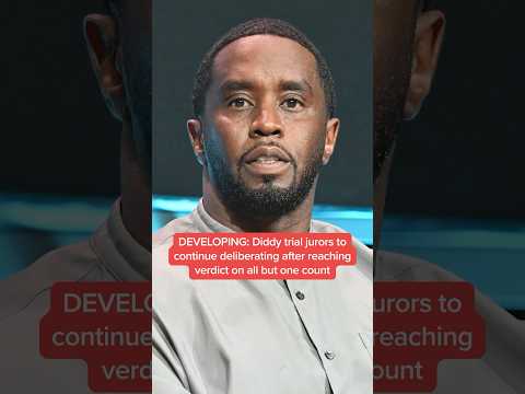 DEVELOPING: Diddy trial jurors to continue deliberating after reaching verdict on all but one count