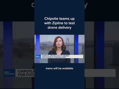 Chipotle teams up with Zipline to test drone delivery