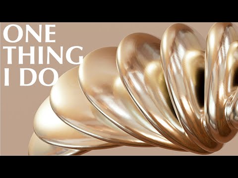 ONE THING I DO