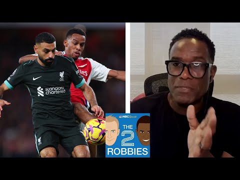 Previewing Liverpool’s showdown with Arsenal at Anfield | The 2 Robbies Podcast | NBC Sports