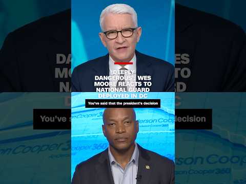 ‘Deeply dangerous’: Wes Moore reacts to National Guard deployed in DC