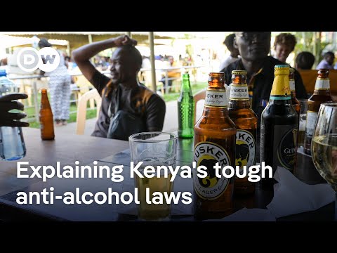 Kenya’s tough anti-alcohol proposals brew debate | DW News