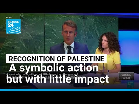 France recognises Palestine as a state: A symbolic action but with little impact on the ground